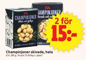 Champinjoner skivade, hela