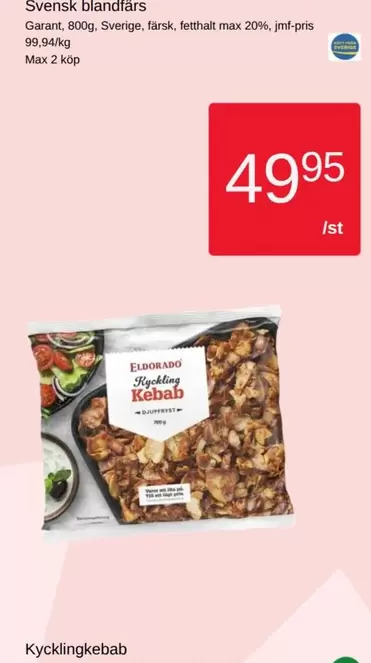 Eldorado - Svensk blandfärs Kycklingkebab
