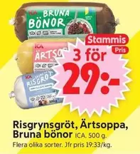 Risgrynsgröt, Ärtsoppa, Bruna bönor