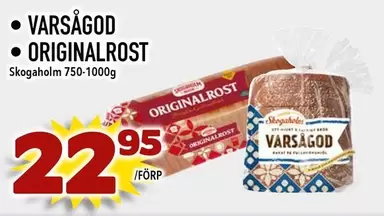 Skogaholm - VARSÅGOD ORIGINALROST