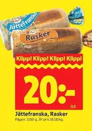 Pågen - Jättefranska, Rasker