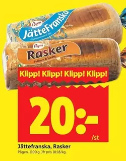Pågen - Jättefranska, Rasker
