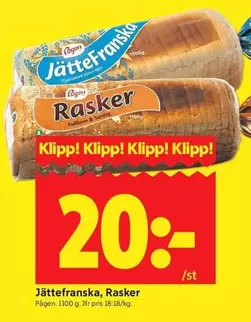 Pågen - Jättefranska, Rasker