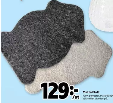Matta Fluff