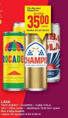 Trocadero, Champis, Cuba Cola