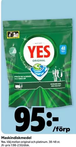 Yes - Maskindiskmedel
