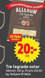 Tre lagrade ostar