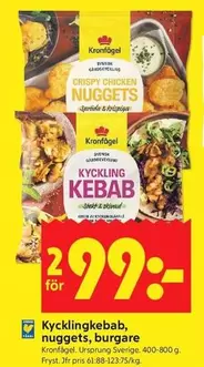 Kronfågel - Kycklingkebab, nuggets, burgare