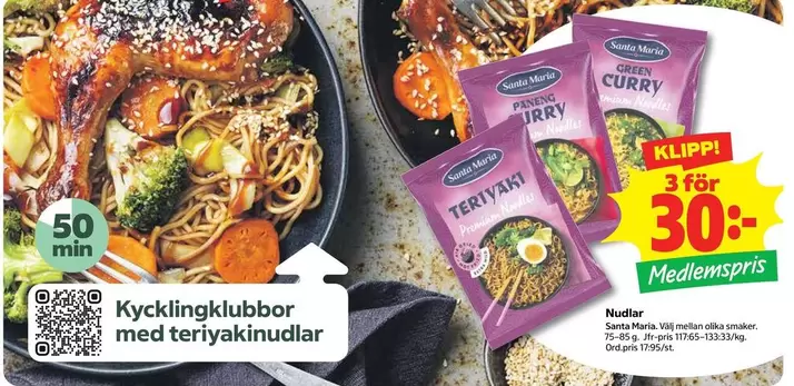 Santa Maria - Kycklingklubbor med teriyakinudlar