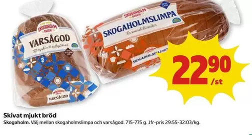 Skogaholm - Skivat mjukt bröd