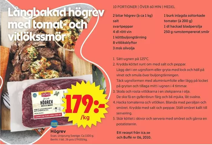 Scan - Långbakad högrev med tomat och vitlöks smör