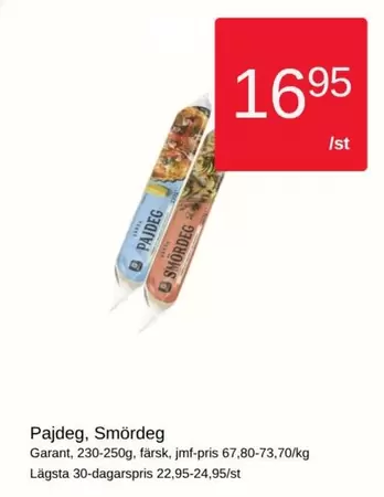 Garant - Pajdeg, Smördeg