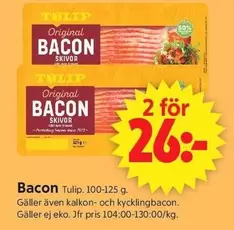 tulip - Bacon Skivor