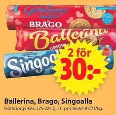 Göteborgs - Ballerina, Brago, Singoalla