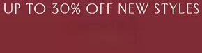 Up to 30% Off new styles!