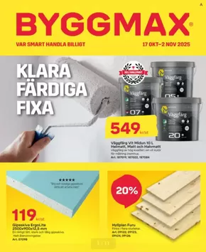 Byggmax-katalog i Upplands Väsby | Klara färdiga fixa! | 2025-10-21T00:00:00.000Z - 2025-11-02T00:00:00.000Z