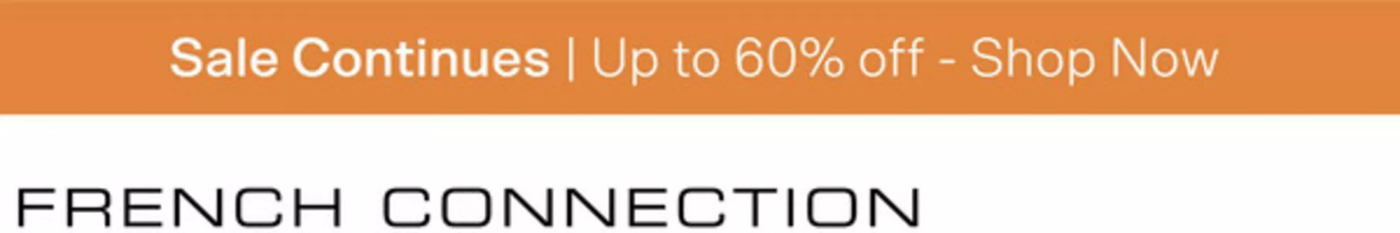 French Connection-katalog i Malmö | Sale continues. Up to 60% Off! | 2026-02-24T00:00:00.000Z - 2026-03-10T00:00:00.000Z