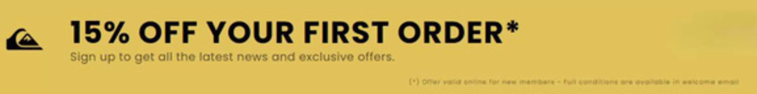 Quiksilver-katalog i Stockholm | 15% Off your first order! | 2026-03-26T00:00:00.000Z - 2026-05-31T00:00:00.000Z