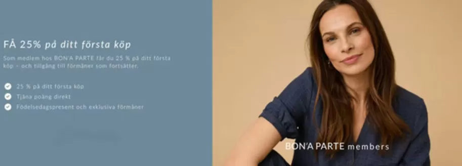 Bon'a Parte-katalog i Stockholm | Få 25% rabatt på ditt första köp! | 2026-04-09T00:00:00.000Z - 2026-05-31T00:00:00.000Z