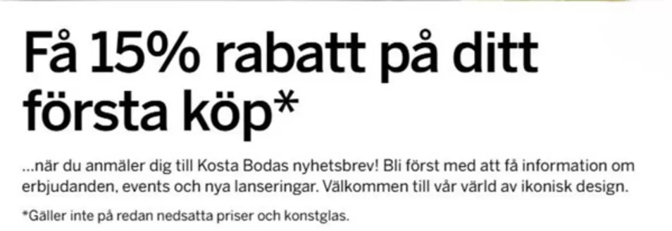 Kosta Boda-katalog | Få 15% rabatt på ditt första köp! | 2026-05-14T00:00:00.000Z - 2026-06-30T00:00:00.000Z