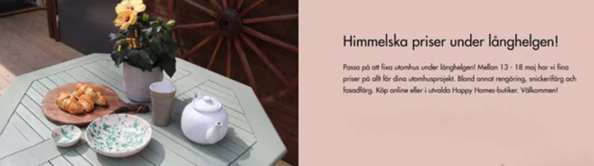 Happy Homes-katalog | Himmelska priser under långhelgen! | 2026-05-14T00:00:00.000Z - 2026-05-18T00:00:00.000Z