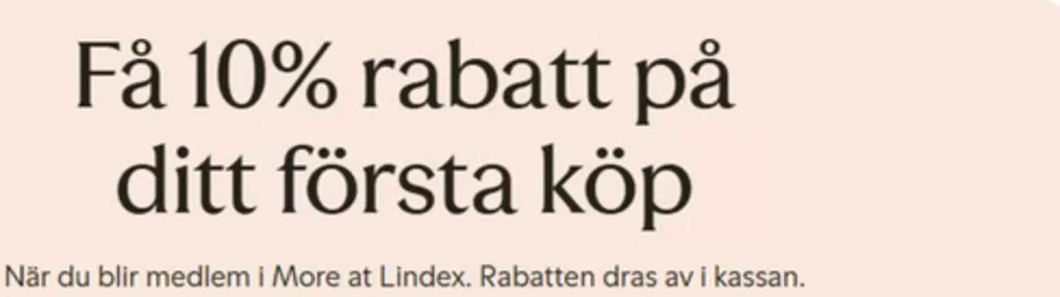 Lindex-katalog | Få 10% rabatt på din första köp! | 2026-06-01T00:00:00.000Z - 2026-07-31T00:00:00.000Z