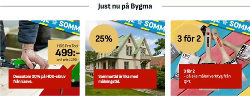 Bygma-katalog i Sättra (Stockholm) | Just nu på Bygma! | 2026-06-16T00:00:00.000Z - 2026-06-30T00:00:00.000Z