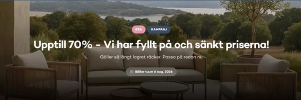 Bra Sommarmöbler-katalog | Upp till 70%! | 2026-08-03T00:00:00.000Z - 2026-08-06T00:00:00.000Z