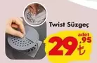 Twist Süzgeç