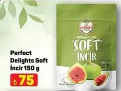Perfect - Delights Soft İncir
