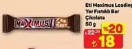 Bar - Maximus Loading Yer Fıstıklı  Çikolata