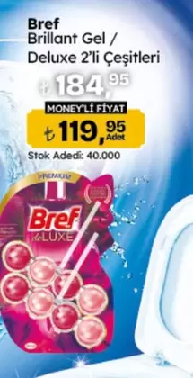 Brillant Gel / Deluxe Çeşitleri