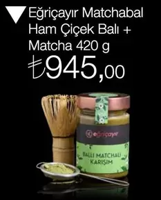 Eğriçayır Matchabal Ham Çiçek Balı + Matcha