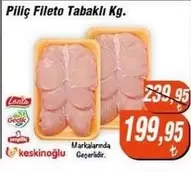 Piliç Fileto Tabaklı Kg.