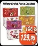 Milano - Grolet Pasta Çeşitleri