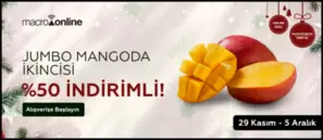 29 Kasım - 5 Aralık Jumbo Mangoda 2. Ürün %50 İndirimli!