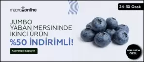 24 - 30 Ocak Jumbo Yaban Mersini İkincisi %50 İndirimli!