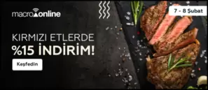7 - 8 Şubat Kırmızı Etlerde %15 İndirim!