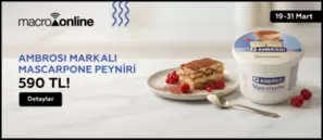 19 - 31 Mart Ambrosı Mascarpone 500 G 590 TL!