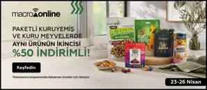 23 - 26 Nisan Paketli Kuruyemiş Ve Kuru Meyvelerde Aynı 2. Ürün %50 İndirimli!