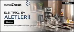 1 - 11 Mayıs Elektrikli Küçük Ev Aletlerine Göz Atın!