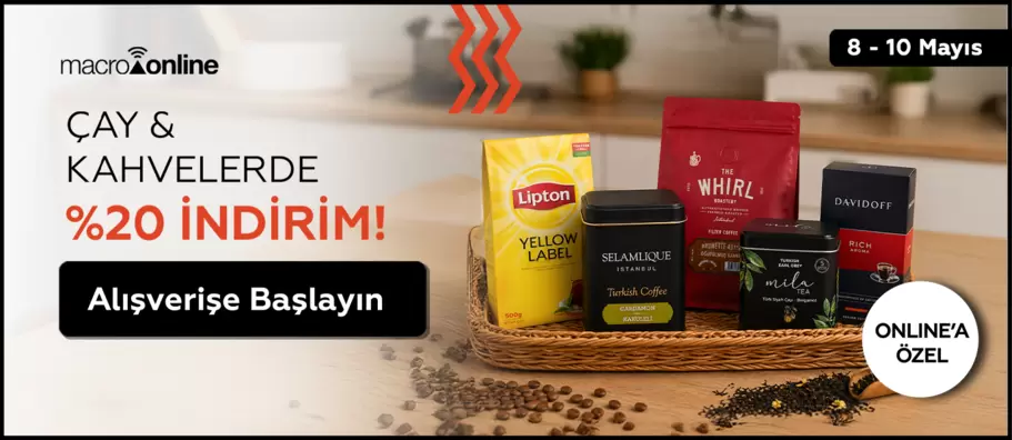 8 - 10 Mayıs Çay ve Kahvelerde %20 İndirim!