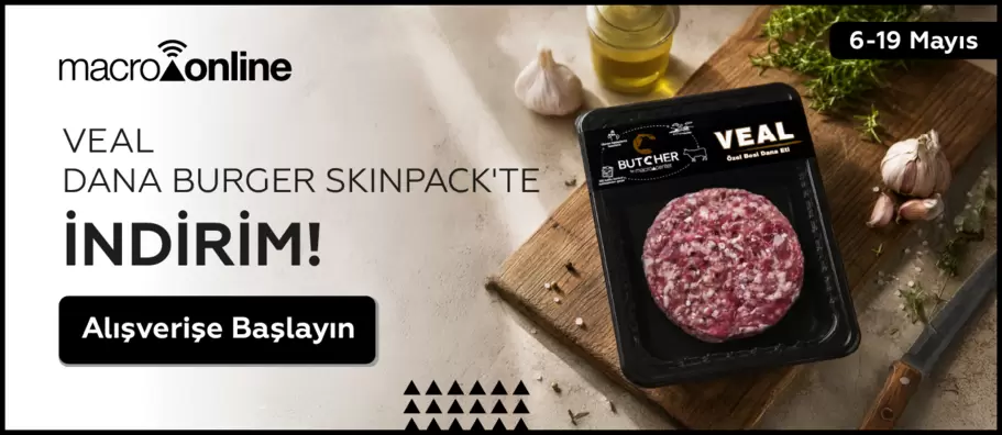 6 - 19 Mayıs Veal Dana Burger Skinpack'te İndirim!