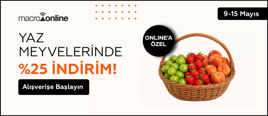 9 - 15 Mayıs Yaz Meyvelerinde %25 İndirim!