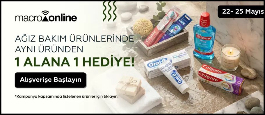 22 - 25 Mayıs Ağız Bakım Ürünlerinde 2 Alın 1 Ödeyin!