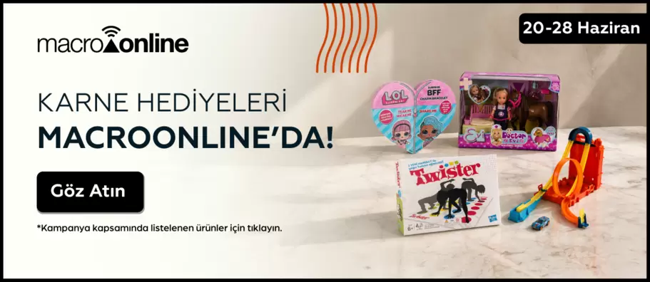 20 - 28 Haziran Karne Hediyelerine Göz Atın!