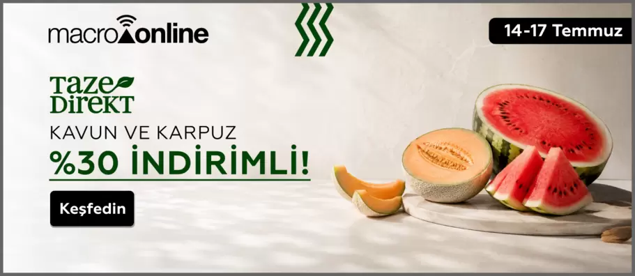 14 - 17 Temmuz Kavun Ve Karpuzda %30 İndirim!