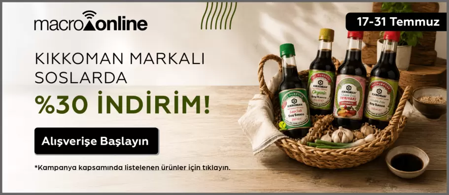 17 - 31 Temmuz Kikkoman Markalı Soslarda %30 İndirim!