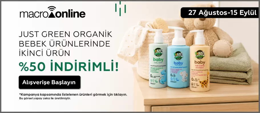 27 Ağustos - 15 Eylül Just Green Organik Bebek Ürünlerinde İkinci Üründe %50 İndirim!
