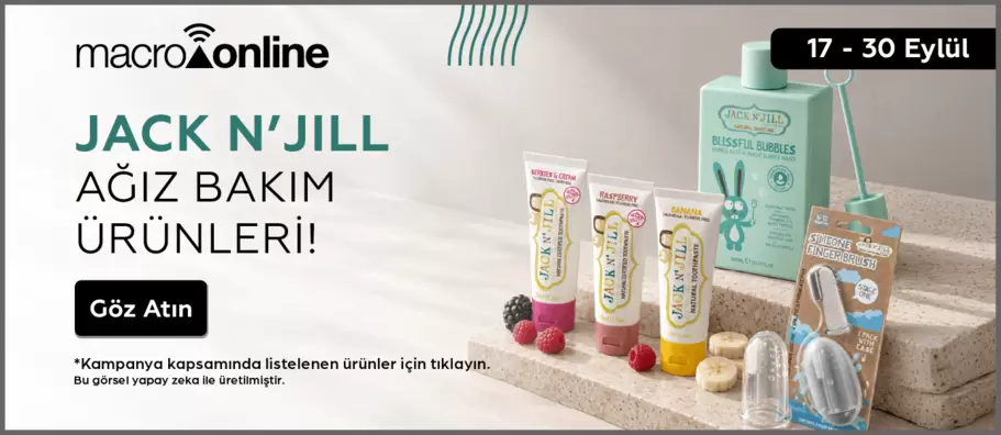 17 - 30 Eylül Jack N’Jill Ağız Bakım Ürünleri!